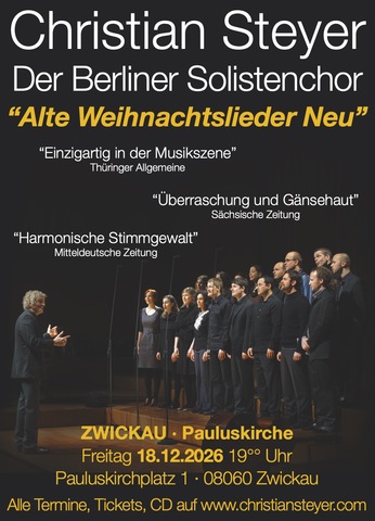 Weihnachtskonzert mit Christian Steyer und dem Berliner Solistenchor